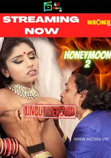 Honeymoon 2 2022 Hindi NeonX