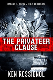 privateer clause, ken rossignol, marsha & danny jones thrillers, thriller series, cruise ship thriller series