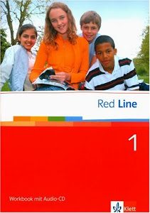 Red Line 1: Workbook mit Audio-CD Klasse 5: Realschule. BW, HB, HE, HH, NI., NW, RP, SH, SL (Red Line. Ausgabe ab 2006)