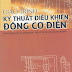 Giáo Trình Kỹ Thuật Điều Khiển Động Cơ điện
