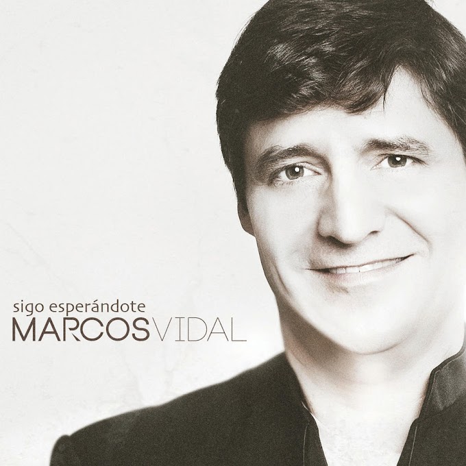 Marcos Vidal - Sigo Esperándote (2013) [iTunes Plus AAC M4A]