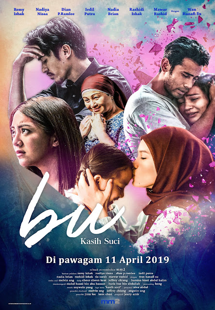 Bu, Bu - Kasih Suci, Filem, Filem Melayu 2019, Malay Movie, Filem Bu - Kasih Suci, Sinopsis Filem Bu, Poster Filem Bu - Kasih Suci, Cast, Pelakon Filem Bu - Kasih Suci, Remy Ishak, Nadiya Nisaa, Dian P.Ramlee, Iedil Putra, Nadia Brian, Rashidi Ishak, Mawar Rashid, Wan Hanafi Su, Tia Sarah, Filem Di Pawagam,