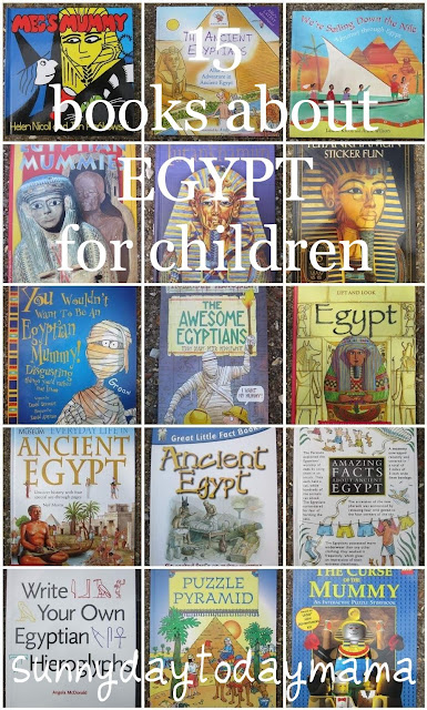 http://sunnydaytodaymama.blogspot.co.uk/2013/08/15-books-about-egypt-for-children.html