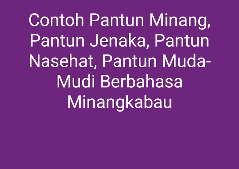 Contoh Soal Dan Materi Pelajaran 6 Contoh Pantun Remaja