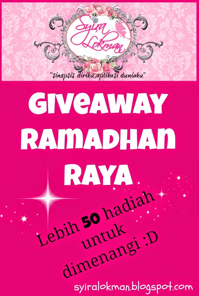 Giveaway Ramadhan Raya By Syira Lokman