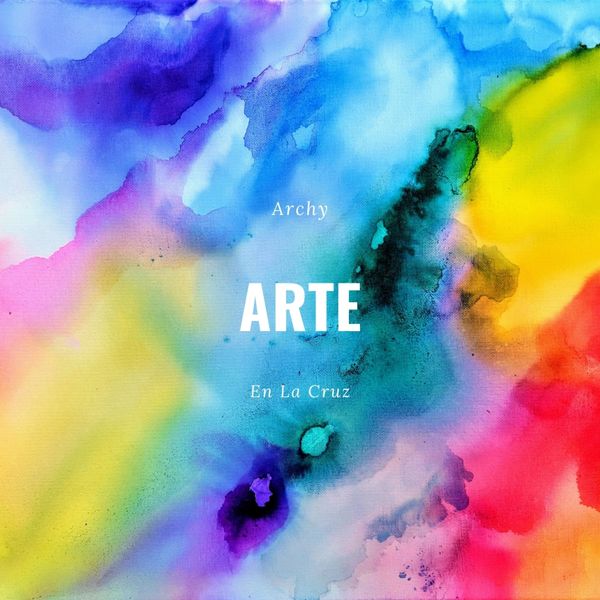 ArchyRs – Arte (Single) 2021