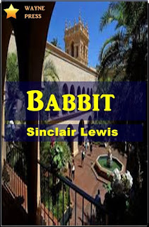 Babbit by Sinclair Lewis at Ronaldbooks is a best selling american novel taking place in the early 20th century.
