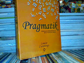 Buku Pragmatik Sebuah Perspektif Multidisipliner Penulis : Louise Cummings Jual Buku Pragmatik Sebuah Perspektif Multidisipliner, Penulis : Louise Cummings