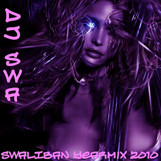DJ Swa - Swaliban Yearmix 2010 www.megamix2011.com 