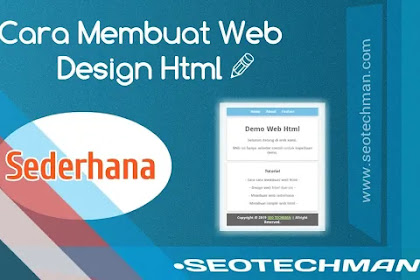 [Tutorial] Cara Membuat Web Sederhana dengan HTML dan CSS