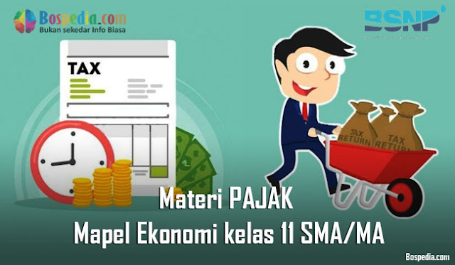 Materi PAJAK Mapel Ekonomi kelas 11 SMA/MA