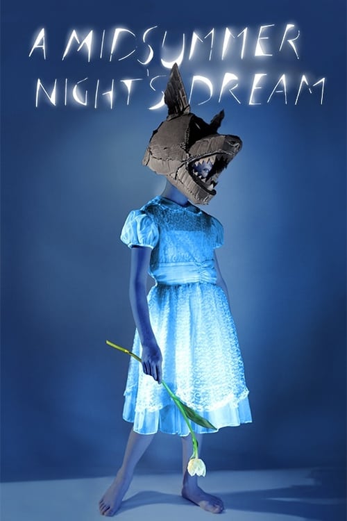 [VF] A Midsummer Night's Dream 2014 Film Complet Streaming