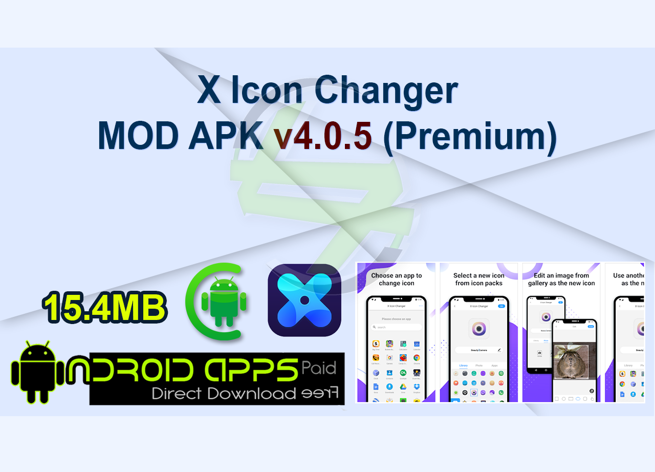 X Icon Changer MOD APK v4.0.5 (Premium)