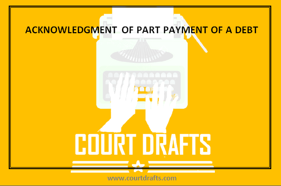 ACKNOWLEDGMENT OF PART PAYMENT OF A DEBT