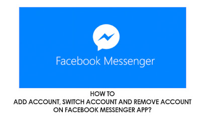 How-to-add-multiple-account,-switch-account-and-remove-account-on-Facebook-messenger-app