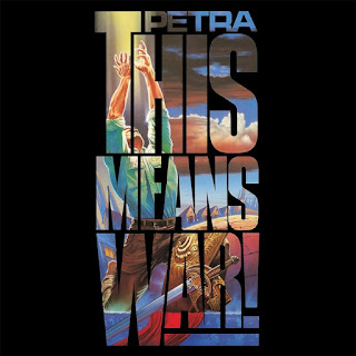 Petra [This means war! - 1987] aor melodic rock christian music blogspot albums bands