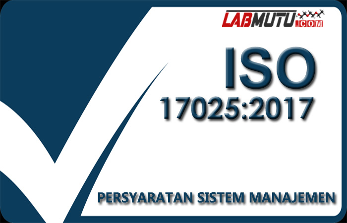 persyaratan sistem manajemen iso 17025