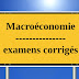 Macroéconomie s2 examen corrigé