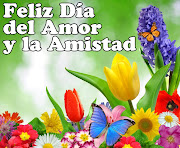 Feliz día del Amor y la Amistad (dia del amor la amistad feliz dia de san valentin de febrero mensaje compartir)