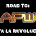 Road To: APW “Viva La Revolucion”