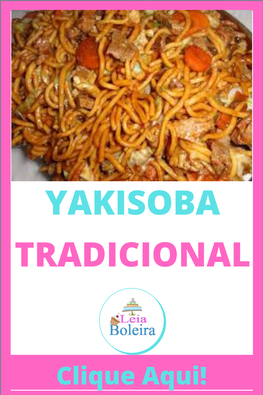 Yakisoba tradicional / receita simples