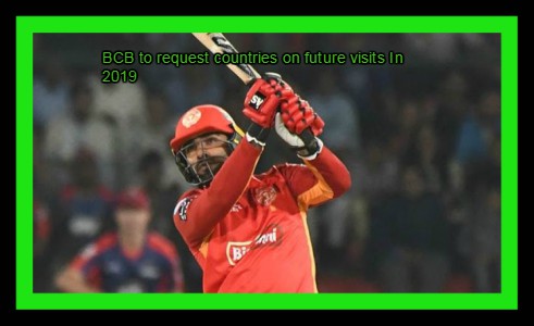 BCB to request countries on future visits In 2019