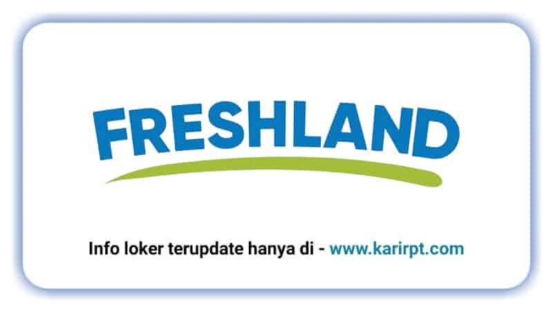 PT Freshland Inovasi Sejahtera