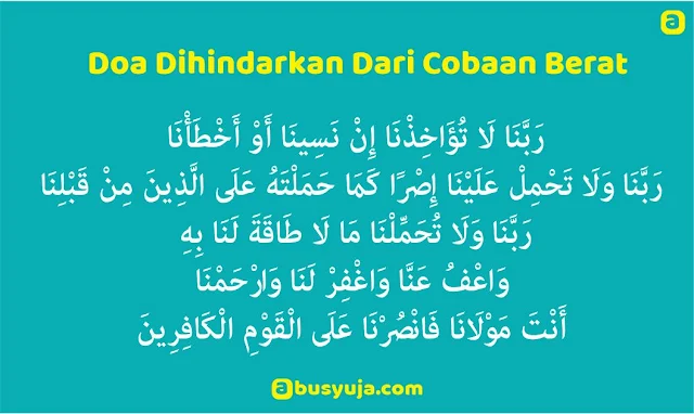 https://www.abusyuja.com/2020/02/doa-dihindarkan-dari-cobaan-berat.html