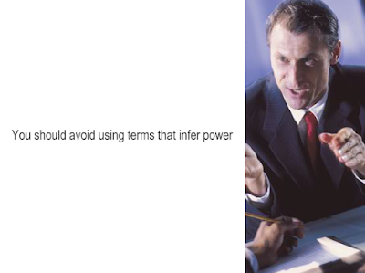 Caption reads: You should avoid using terms that infer power