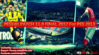 PES 2013 PESEdit 11.0 PATCH 2017 BY MINOSTA4U 