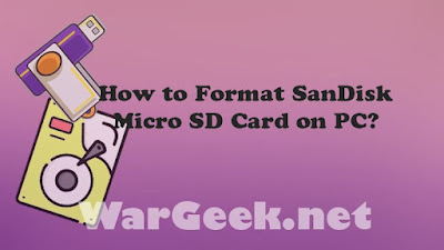 How to Format SanDisk Micro SD Card on PC?