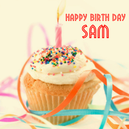 Sam Bradley Music - A Soulful Sound: HAPPY BIRTHDAY SAM!!!!!!!!!!!!!!!!!!!!