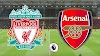 Liverpool vs Arsenal Live Stream