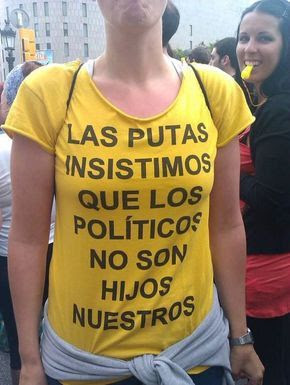 remera Las putas insistimos que los políticos no son hijos nuestros