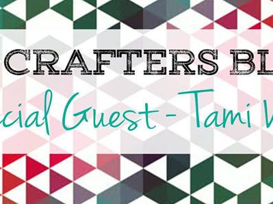 Crazy Crafters Blog Hop with Tami White