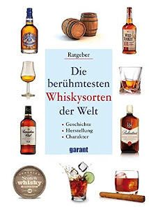 Die besten Whiskysorten