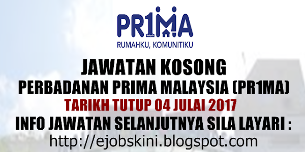 Jawatan Kosong Perbadanan Pr1ma Malaysia - 04 Julai 2017