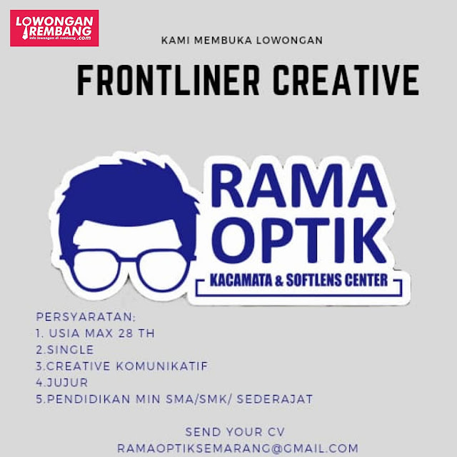 Lowongan Kerja Frontliner Creative Rama Optik Rembang