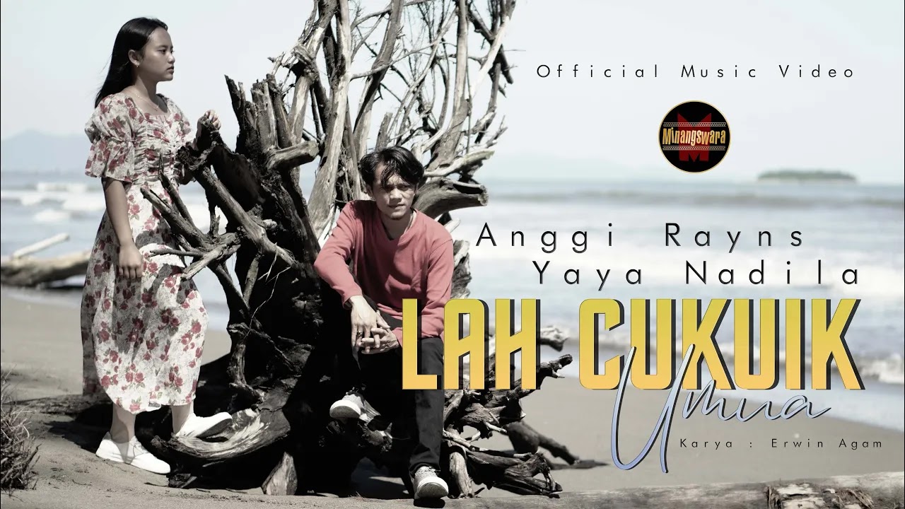 Anggi Rayns - Lah Cukuik Umua feat Yaya Nadila
