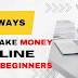 How to Make Money Online for Beginners 2023: 31 Easy Ways
