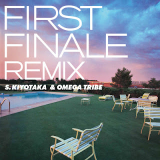 [Album] Kiyotaka Sugiyama & Omega Tribe – First Finale Remix (1985~2023/Flac/RAR)