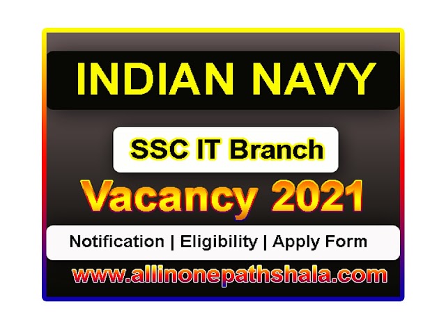 Indian Navy Executive officer SSC IT Branch 2021 for 45 Post