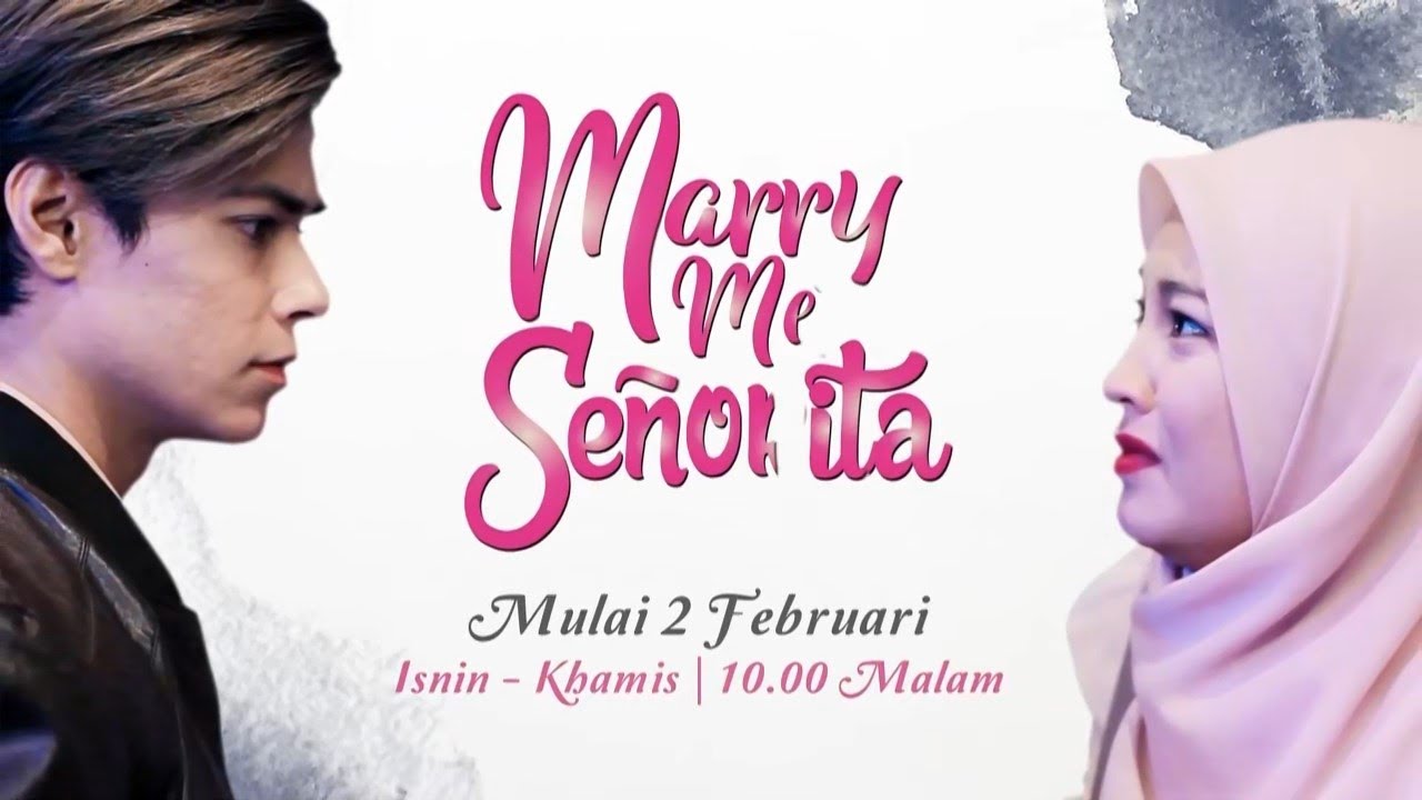 Marry Me Senorita (2021)