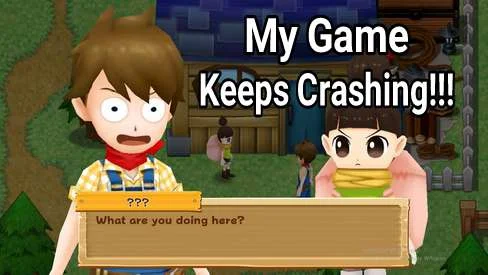 Fix Harvest Moon: Light of Hope Crashing Issue