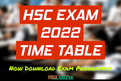 Odisha HSC Exam time table 2022