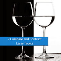 7 Compare and Contrast Essay Topics