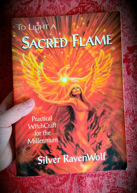 To Light a Sacred Flame. Practical Witchcraft for the Millennium. Silver RavenWolf. Wicca