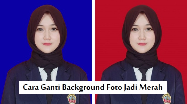 Cara Ganti Background Foto Jadi Merah