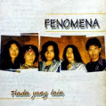 Fenomena – Tiada yang Lain