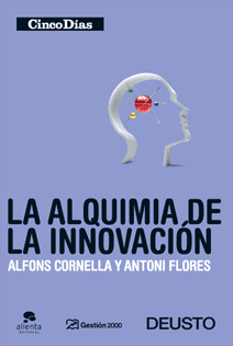 La Alquimia de la Innovación- Cinco Días